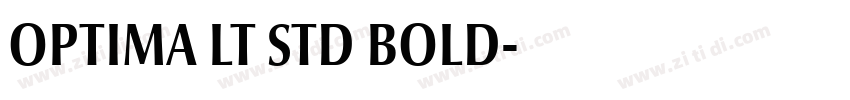 OPTIMA LT STD BOLD字体转换 OPTIMA LT STD BOLD字体转换
